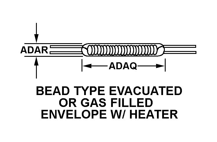 BEAD TYPE EVACUATED OR GAS FILLED ENVELOPE W/ HEATER style nsn 5905-00-219-6125