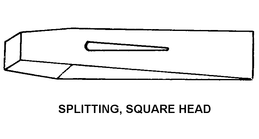 SPLITTING, SQUARE HEAD style nsn 5120-00-293-0303