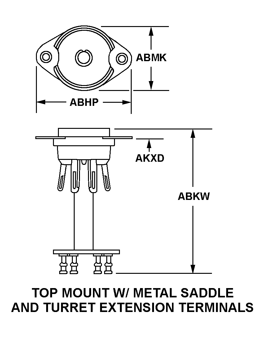 TOP MOUNT W/METAL SADDLE AND TURRET EXTENSION TERMINALS style nsn 5935-00-259-3168