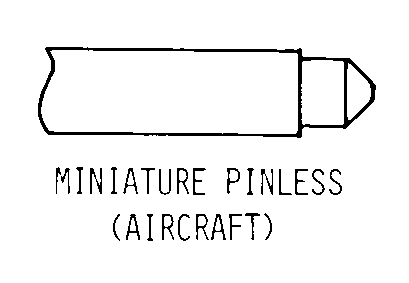 MINIATURE PINLESS (AIRCRAFT) style nsn 6240-00-813-6328