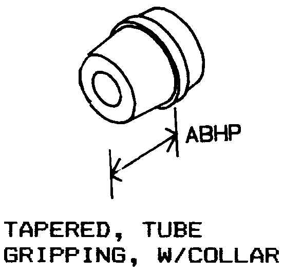 TAPERED, TUBE GRIPPING, W/COLLAR style nsn 4730-01-599-4026