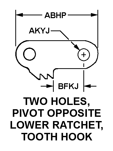 TWO HOLES, PIVOT OPPOSITE LOWER RATCHET, TOOTH HOOK style nsn 3040-00-017-3998