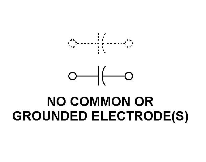 NO COMMON OR GROUNDED ELECTRODE(S) style nsn 5910-00-006-5723