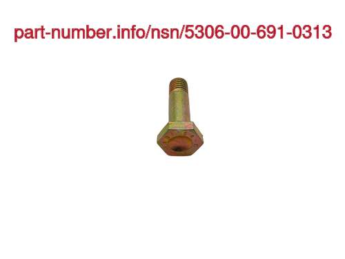 NSN 5306-00-691-0313