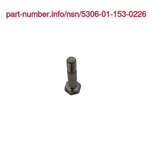 NSN 5306-01-153-0226