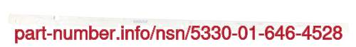 NSN 5330-01-646-4528